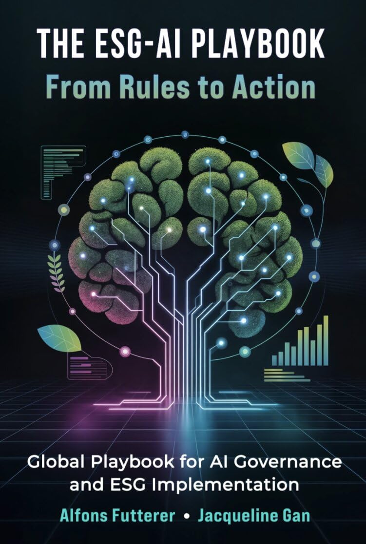 The ESG-AI Playbook - From Rules to Action - Global Playbook for AI Governance and ESG Implementation