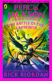 Percy Jackson and the Battle of the Labyrinth (Percy Jackson 