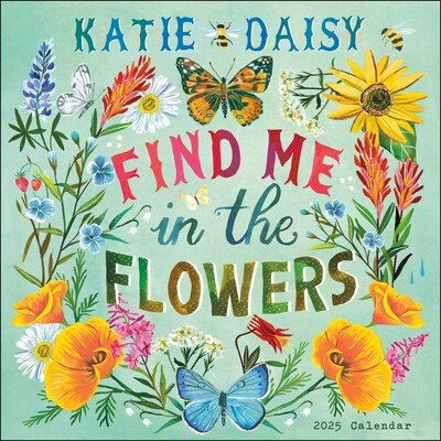 Katie Daisy: Find Me In The Flowers Wall Calendar | Bookazine HK