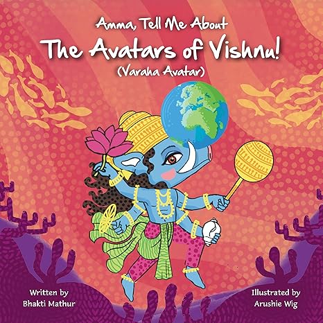  Amma Tell Me About the Avatars of Vishnu | Bookazine HK