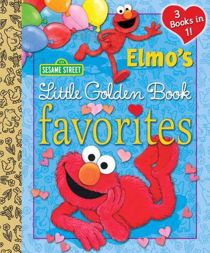 Elmo&#39;s Little Golden Book Favorites (Sesame Street)