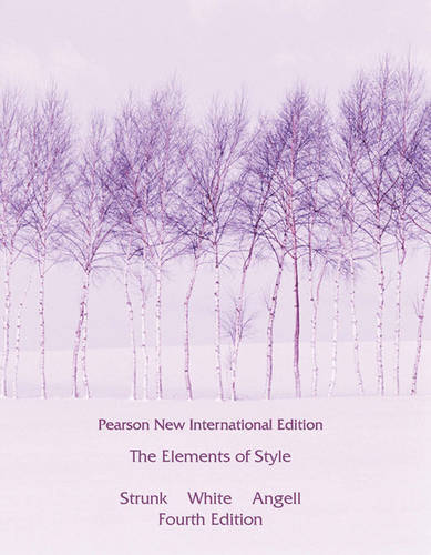 Elements of Style, The: Pearson New International Edition
