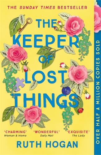 The Keeper of Lost Things: winner of the Richard &amp; Judy Readers&#39; Award and Sunday Times bestseller