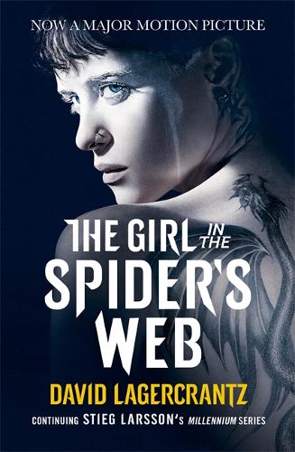 The Girl in the Spider&#39;s Web: A Dragon Tattoo story