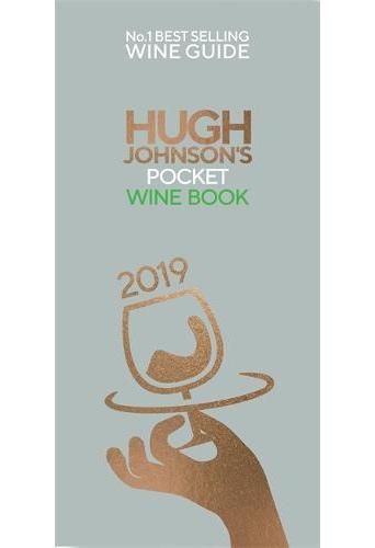 Hugh Johnson&#39;s Pocket Wine Book 2019