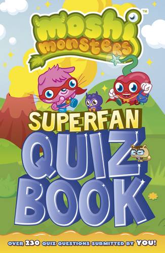 Moshi Monsters: Superfan Quiz Book