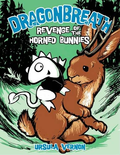 Revenge of the Horned Bunnies: Dragonbreath Book 6