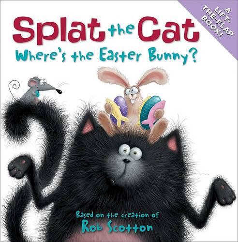 Splat the Cat: Where&#39;s the Easter Bunny?