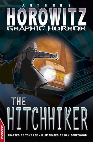 EDGE - Horowitz Graphic Horror: The Hitchhiker