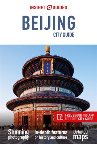 Insight Guides City Guide Beijing (Travel Guide with Free eBook)
