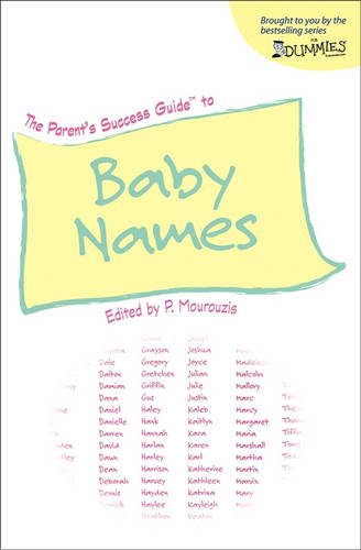 The Parent&#39;s Success Guide to Baby Names