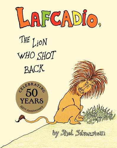 The Uncle Shelby&#39;s Story of Lafcadio, the Lion Who Shot Back