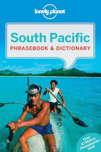 Lonely Planet South Pacific Phrasebook &amp; Dictionary