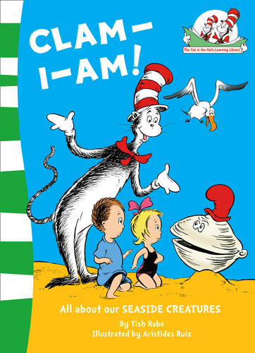 Clam-I-Am! (The Cat in the Hat&#39;s Learning Library, Book 11)