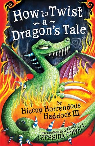 How to Twist a Dragon&#39;s Tale: Book 5