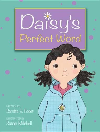 Daisy&#39;s Perfect Word