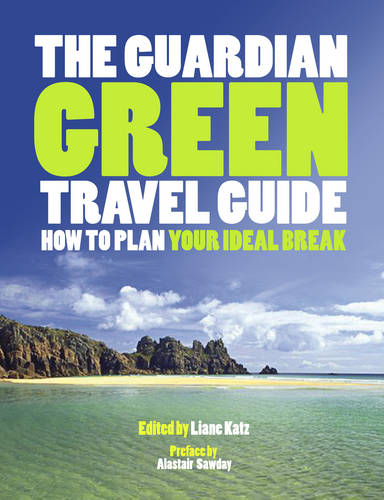 The Guardian Green Travel Guide
