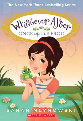 Once Upon a Frog (Whatever After 