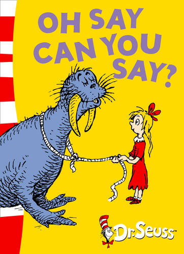 Oh Say Can You Say?: Green Back Book (Dr. Seuss - Green Back Book)