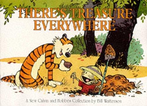 There&#39;s Treasure Everywhere: Calvin &amp; Hobbes Series: Book Fifteen