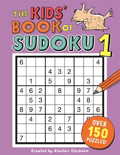 The Kids&#39; Book of Sudoku 1