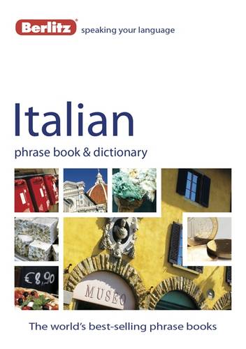 Berlitz: Italian Phrase Book &amp; Dictionary