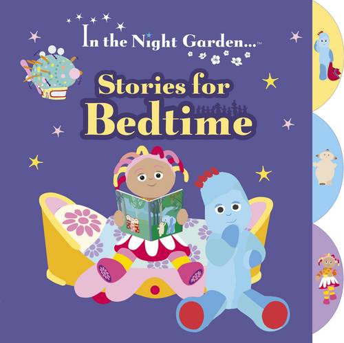 In the Night Garden: Stories for Bedtime