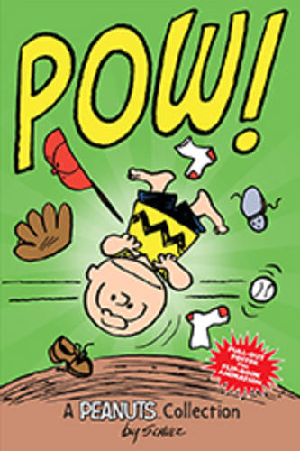 Charlie Brown: POW!  (PEANUTS AMP! Series Book 3): A Peanuts Collection
