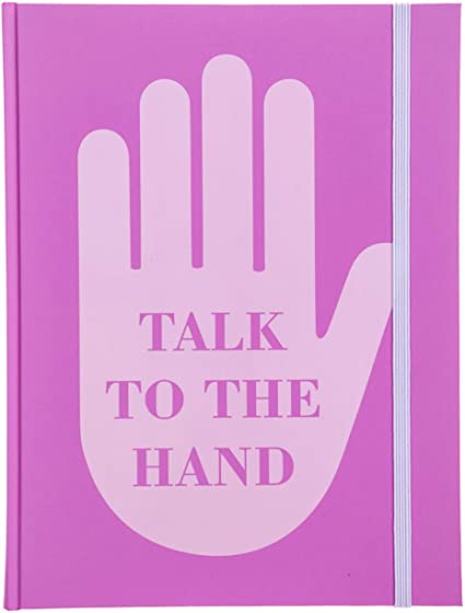 Graphique Hardbound Journal,&quot;Talk to The Hand&quot; Design in Pink – Cute Portable Notebook, 200 Lined Pages, 6.75” x 8.5” x .75” – Perfect for Note Taking, List Making and Much More