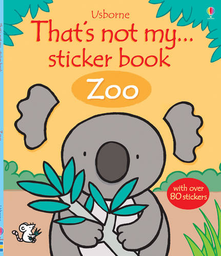 Thats Not My Sticker Book Zoo