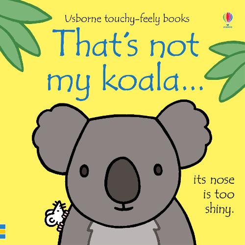 That&#39;s not my koala...