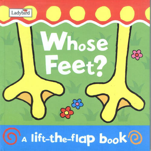 Whose Feet? Board Book