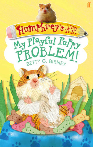 Humphrey&#39;s Tiny Tales 6: My Playful Puppy Problem!