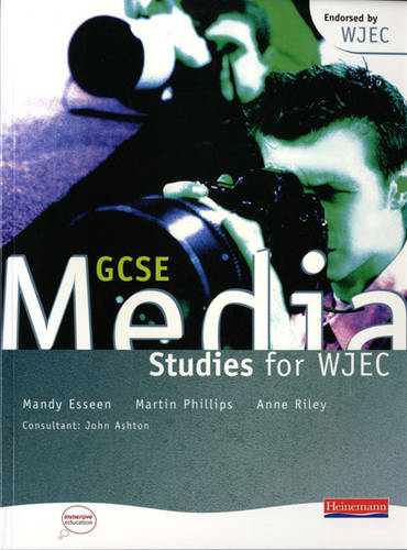 GCSE Media Studies for WJEC Student Book