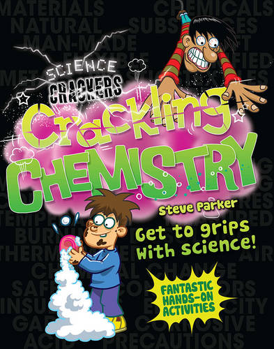 Science Crackers: Crackling Chemistry