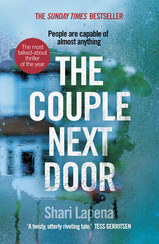 The Couple Next Door: The unputdownable Number 1 bestseller and Richard &amp; Judy Book Club pick