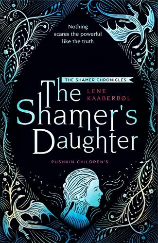 The Shamer&#39;s Daughter