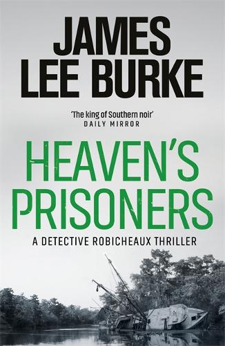 Heaven&#39;s Prisoners