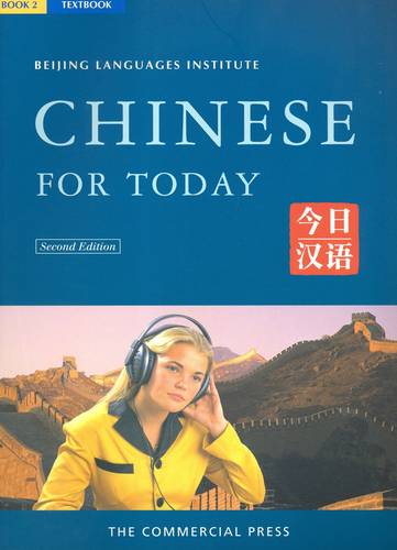 Chinese for Today: Bk . 2