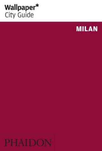 Wallpaper* City Guide Milan 2012 (2nd)