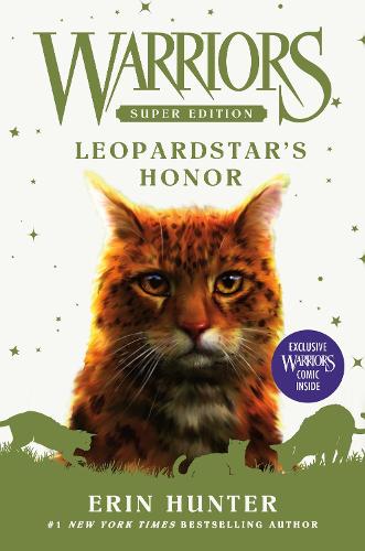 Warriors Super Edition: Leopardstar&#39;s Honor