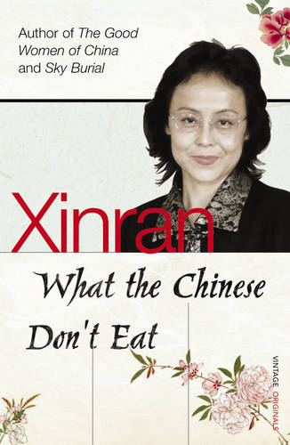 What the Chinese Don&#39;t Eat