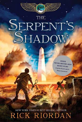 The Kane Chronicles, Book Three the Serpent&#39;s Shadow