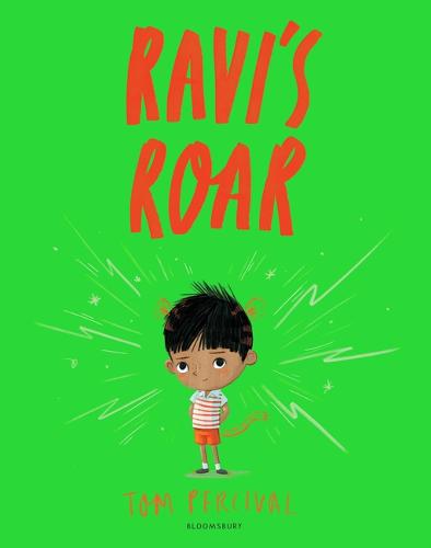 Ravi&#39;s Roar: A Big Bright Feelings Book