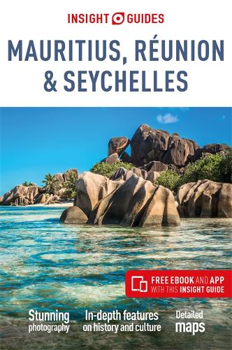 Insight Guides Mauritius, Reunion &amp; Seychelles (Travel Guide with Free eBook)