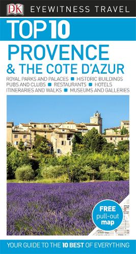 DK Eyewitness Top 10 Provence and the Cote d&#39;Azur