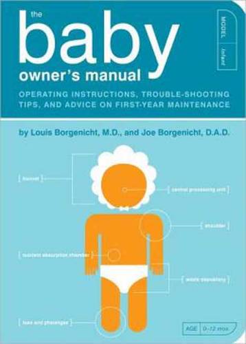 The Baby Owner&#39;s Manual
