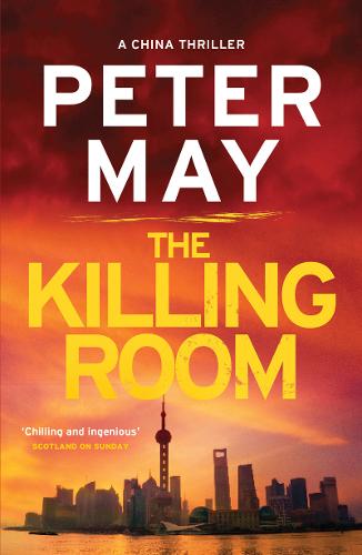 The Killing Room: A gripping thriller and a tense hunt for a killer (China Thriller 3)