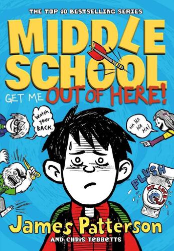 Middle School: Get Me Out of Here!: (Middle School 2)