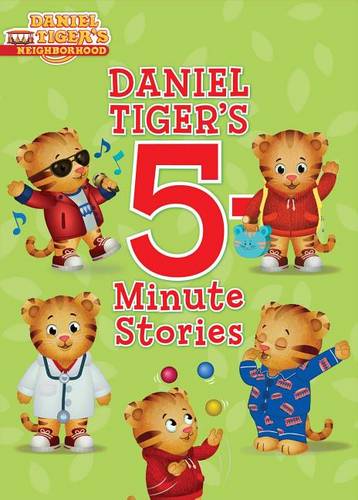 Daniel Tiger&#39;s 5-Minute Stories